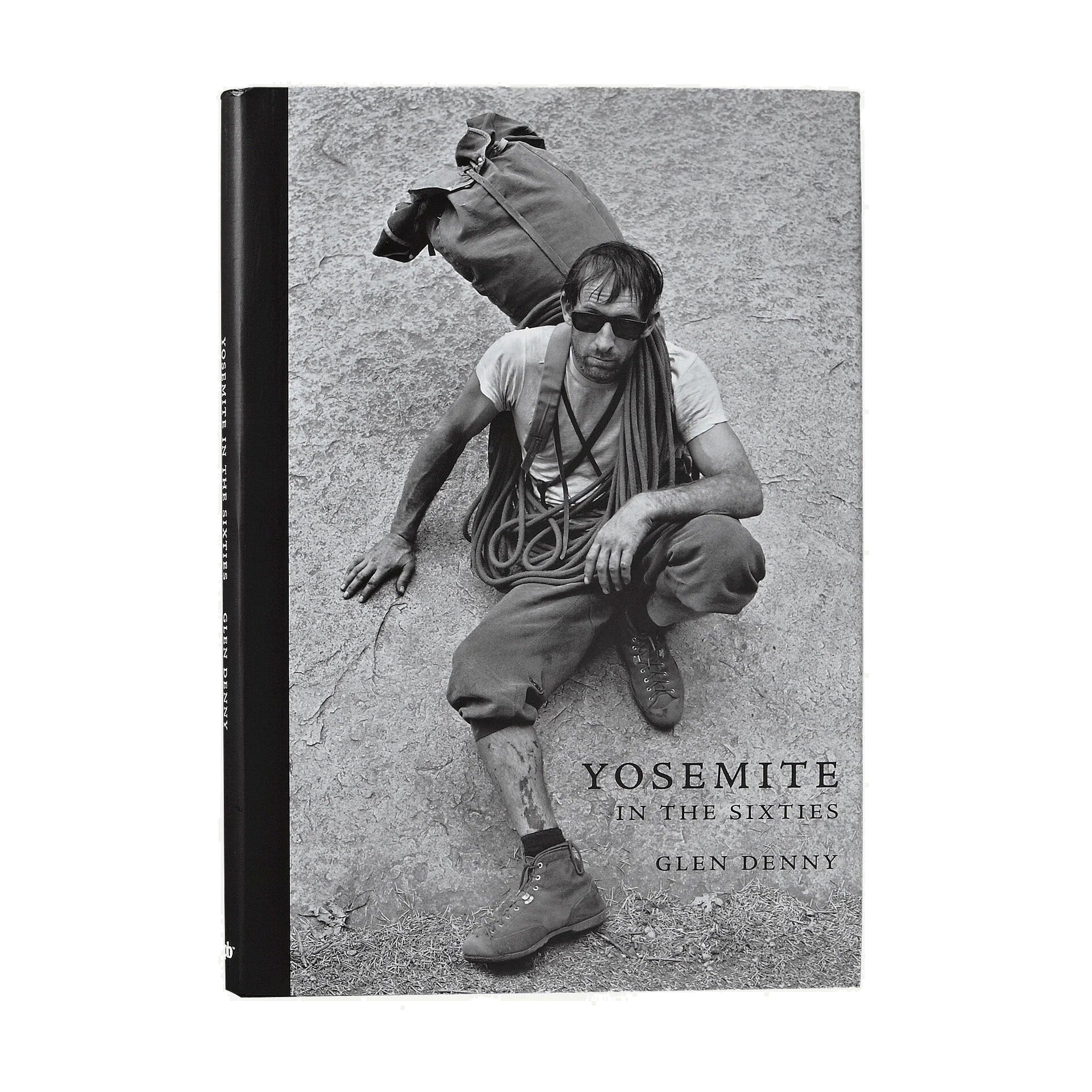 Yosemite: In The Sixties Hardcover Book